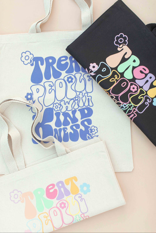 Treat People with Kindness Tote